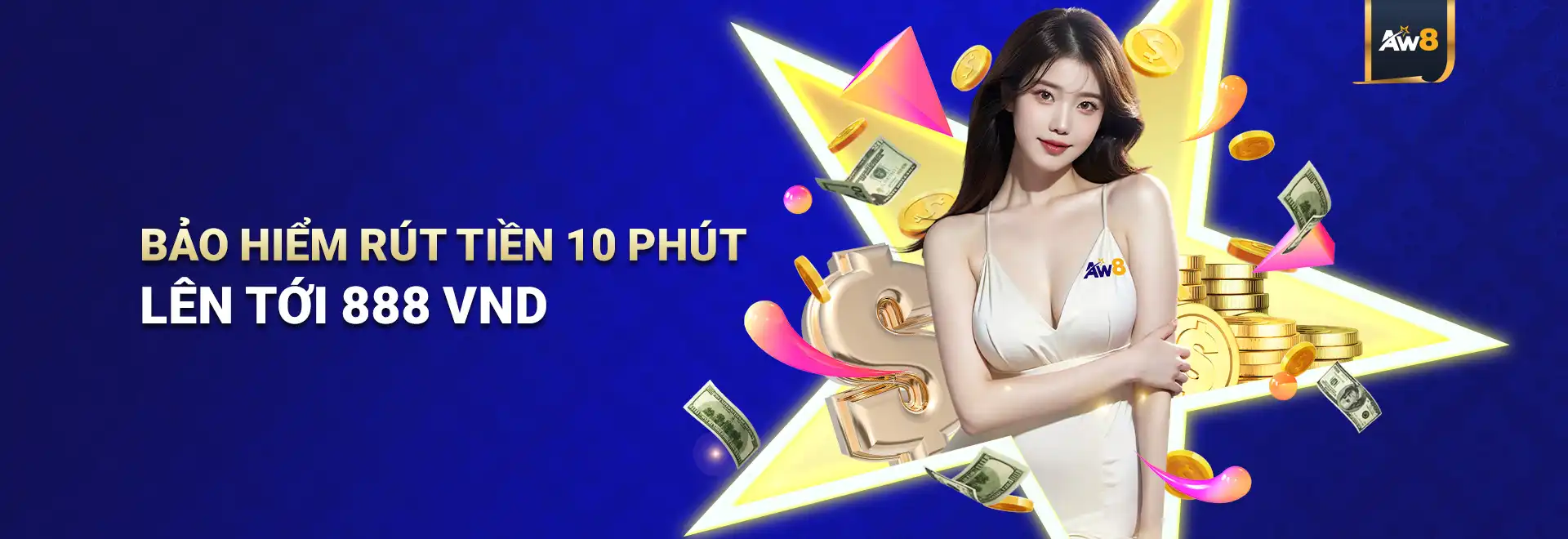 Aw8pro247 Bảo hiểm rút tiền 10 phút lên đến 888VND